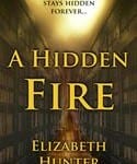 hidden fire by elizabeth hunter
