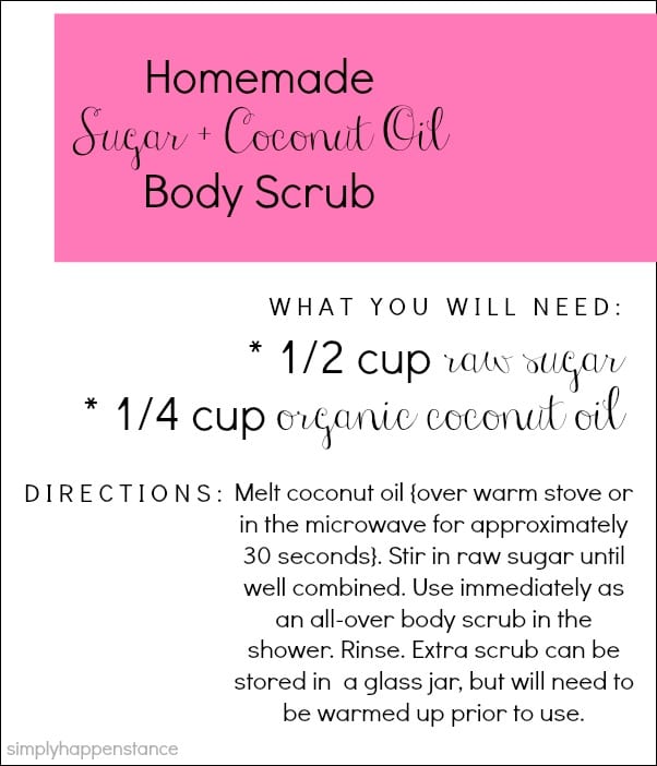 Homemade Sugar and Coconut Oil Body Scrub {via Simply Happenstance}