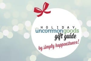 Holiday Gift Guide by the Girls at Simply Happenstance using Unique Gifts from UncommonGoods!