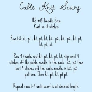 Cable Knit Scarf Pattern Instructions.