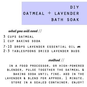 DIY Oatmeal and Lavender Bath Soak